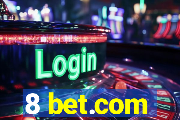 8 bet.com